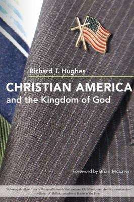 Book cover of Christian America and the Kingdom of God