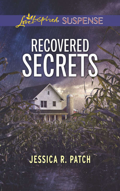 Book cover of Recovered Secrets (Original) (Mills And Boon Love Inspired Suspense Ser.)