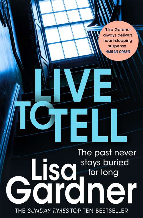 Book cover of Live to Tell (Detective D.D. Warren #4)