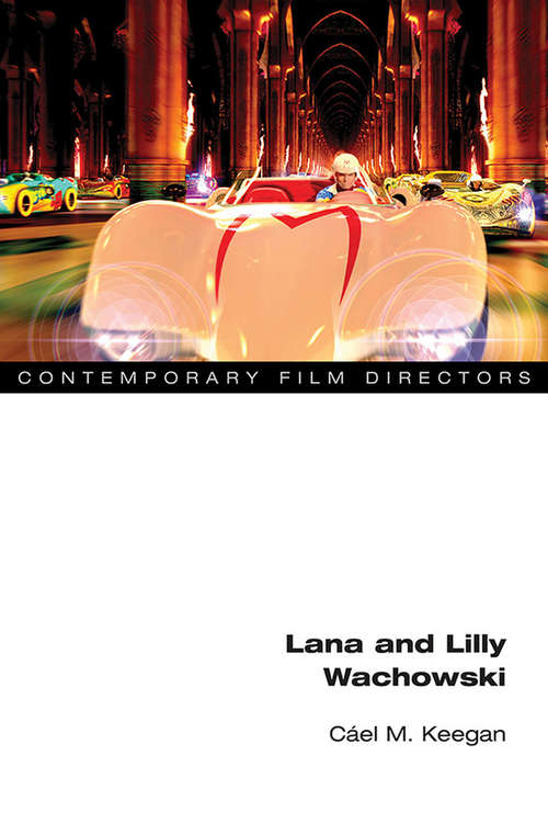 Book cover of Lana and Lilly Wachowski (Contemporary Film Directors)