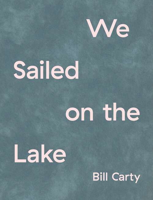Book cover of We Sailed on the Lake