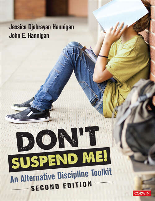 Book cover of Don′t Suspend Me!: An Alternative Discipline Toolkit (Second Edition)