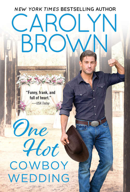 Book cover of One Hot Cowboy Wedding