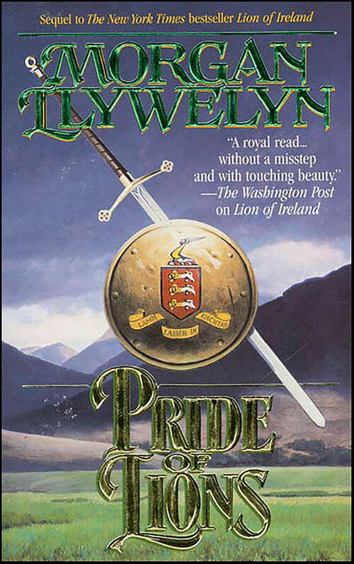 Book cover of Pride of Lions (Celtic World of Morgan Llywelyn)