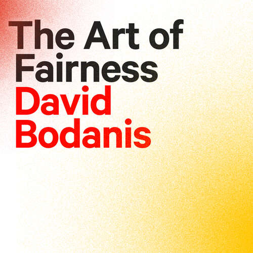 Book cover of The Art of Fairness: The Power of Decency in a World Turned Mean