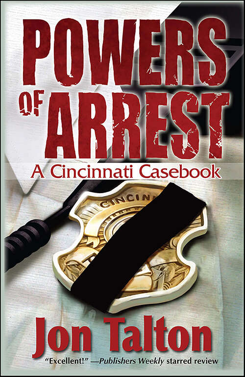 Book cover of Powers of Arrest (Cincinnati Casebooks #2)
