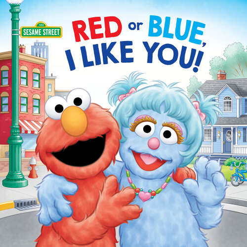 Book cover of Red or Blue, I Like You! (Pictureback(R))