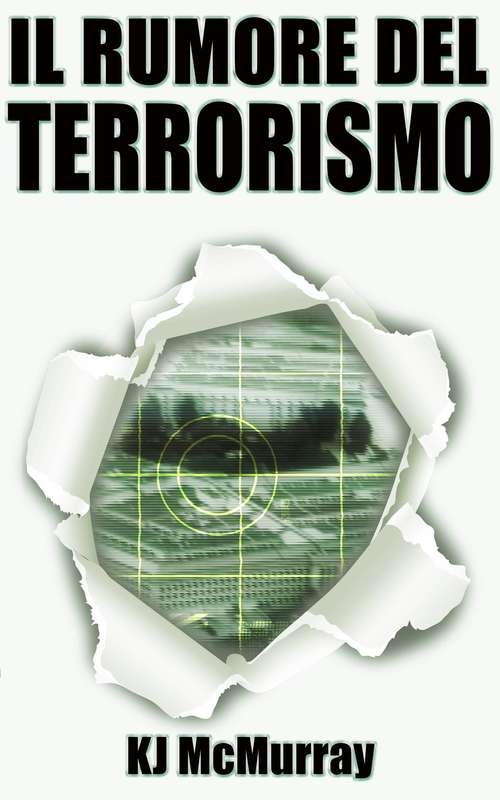 Book cover of Il Rumore del Terrorismo