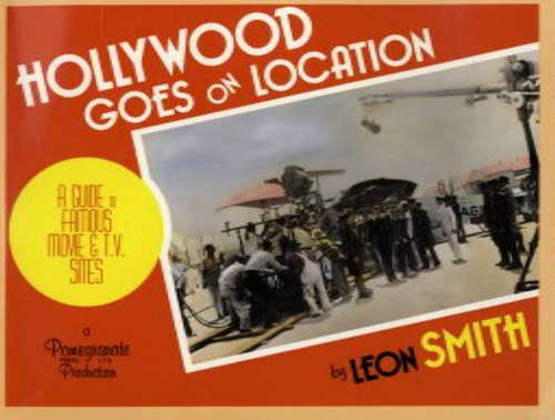 Book cover of Hollywood Goes on Location