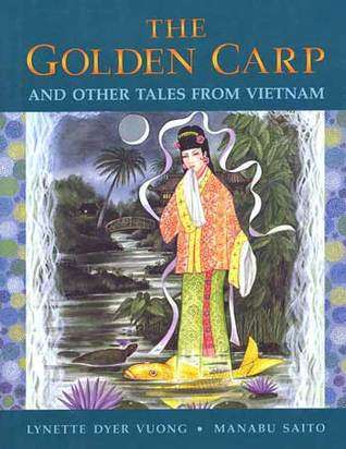 Book cover of The Golden Carp and Other Tales from Vietnam