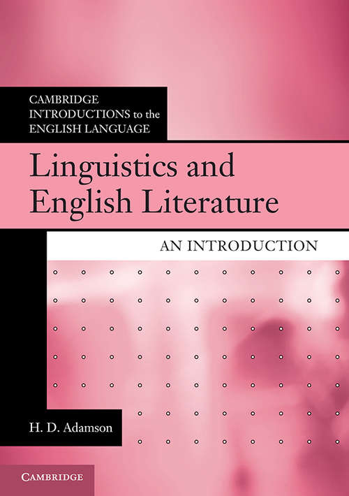 Book cover of Linguistics and English Literature: An Introduction (Cambridge Introductions to the English Language)