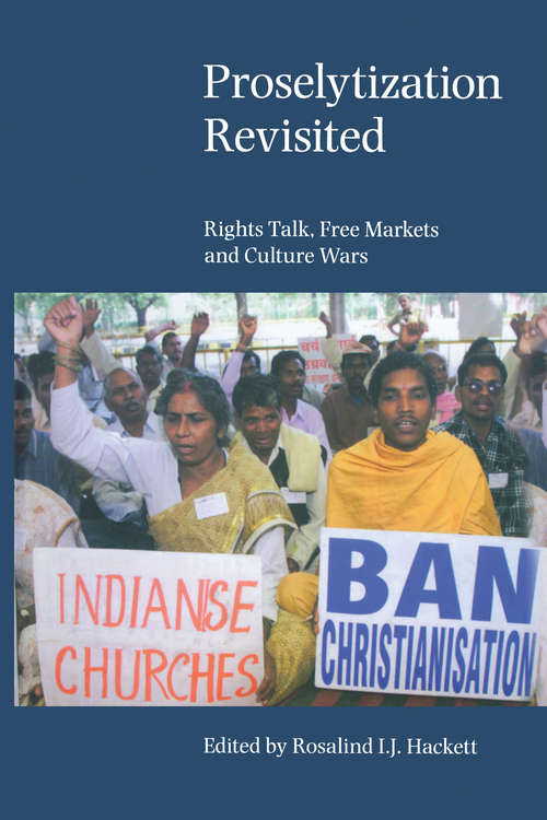 Book cover of Proselytization Revisited: Rights Talk, Free Markets and Culture Wars