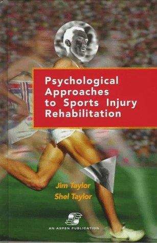Book cover of Psychological Approaches to Sports Injury Rehabilitation