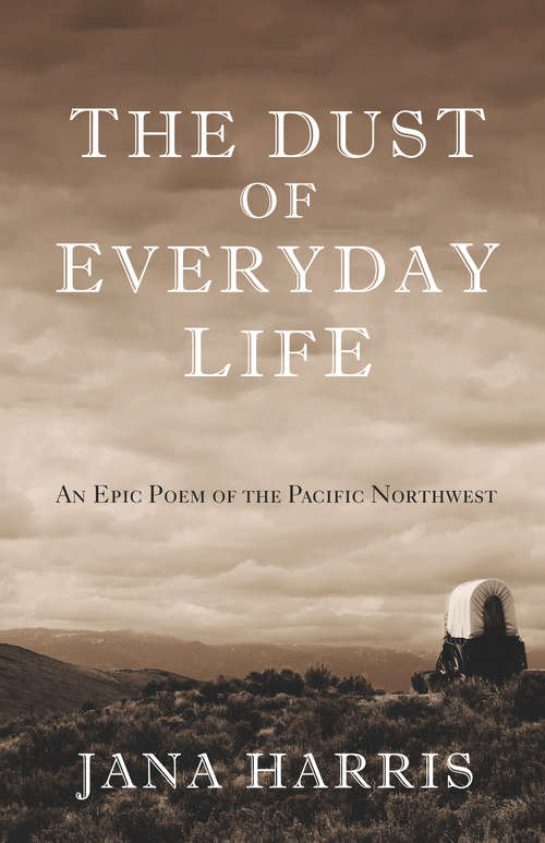 The Dust of Everyday Life