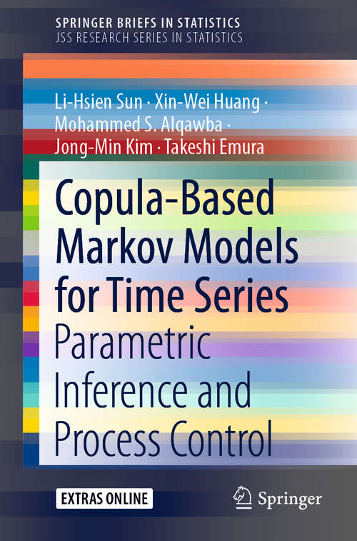 Copula-Based Markov Models for Time Series: Parametric Inference and Process Control (SpringerBriefs in Statistics)