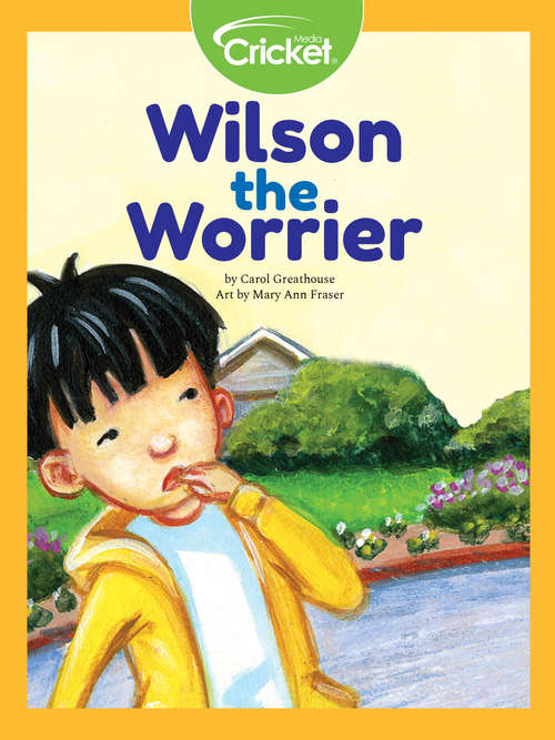 Book cover of Wilson the Worrier