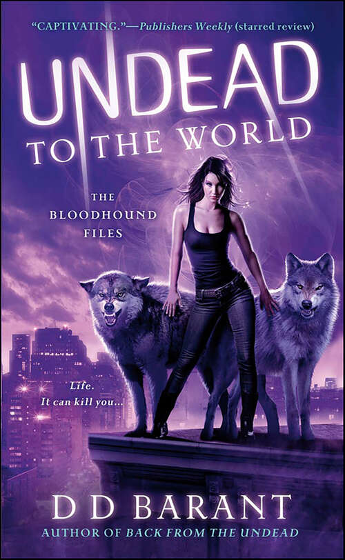 Book cover of Undead to the World (The Bloodhound Files)