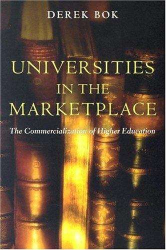 Book cover of Universities in the Marketplace: The Commercialization of Higher Education