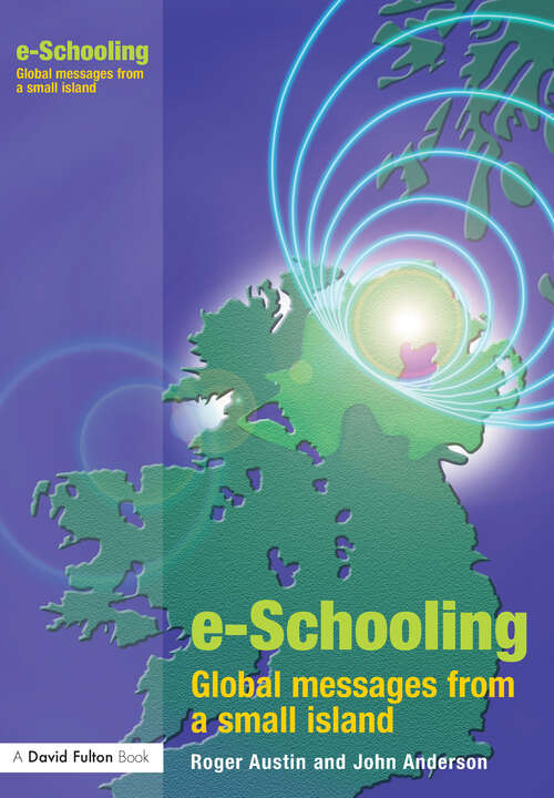 Book cover of E-schooling: Global Messages from a Small Island