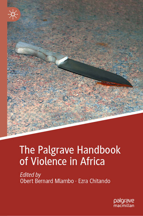 Book cover of The Palgrave Handbook of Violence in Africa (2024)