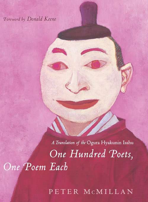 Book cover of One Hundred Poets, One Poem Each: A Translation of the Ogura Hyakunin Isshu