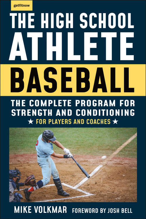 Book cover of The High School Athlete: The Complete Fitness Program for Development and Conditioning