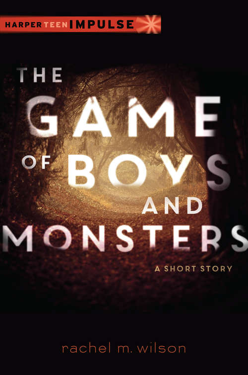 The Game of Boys and Monsters