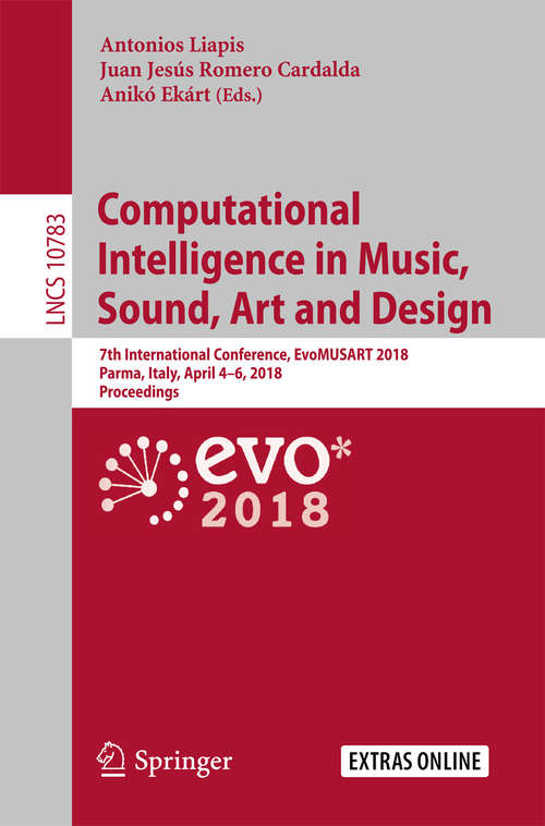 Book cover of Computational Intelligence in Music, Sound, Art and Design