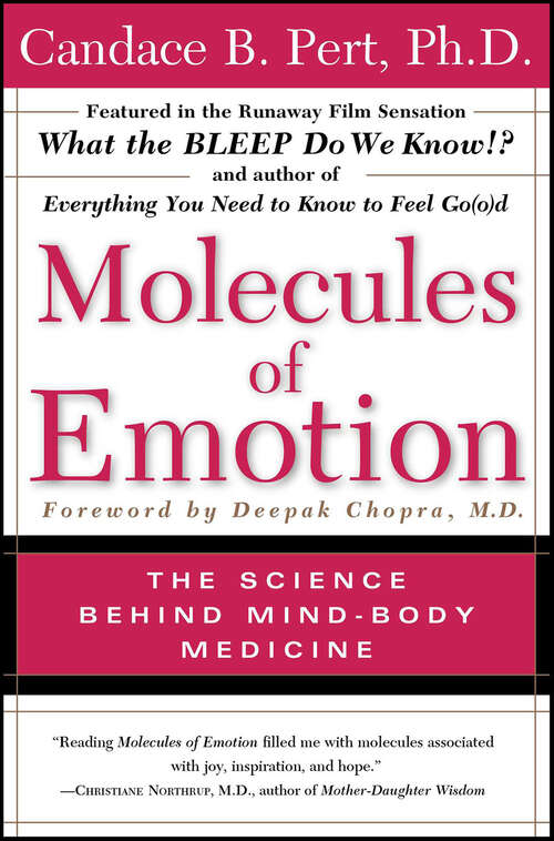 Book cover of Molecules of Emotion: The Science Behind Mind-Body Medicine
