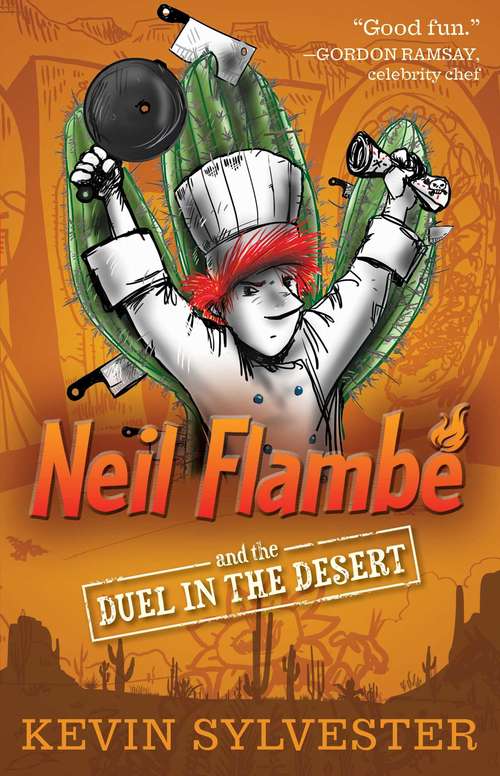 Book cover of Neil Flambé and the Duel in the Desert