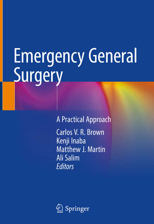 Emergency General Surgery: A Practical Approach