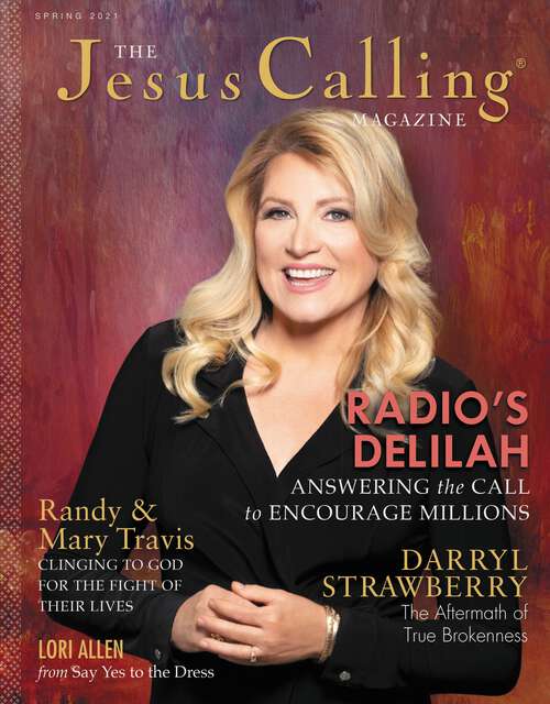 Book cover of The Jesus Calling Magazine Issue 7: Delilah (The Jesus Calling Magazine)