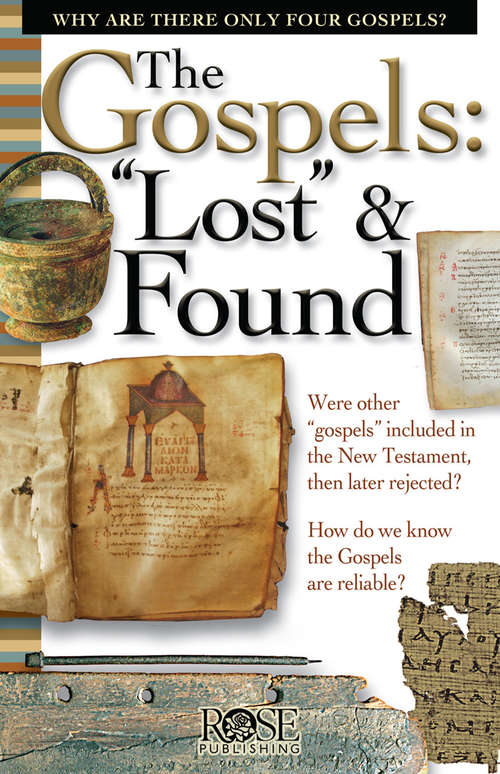 Book cover of The Gospels: "Lost" and Found