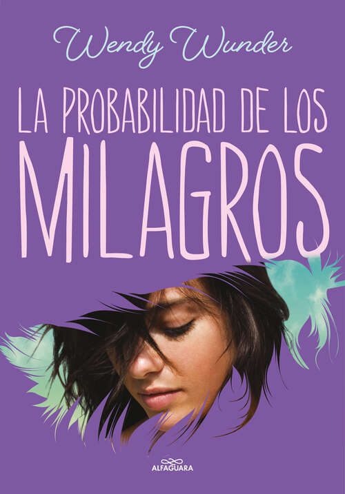 Book cover of La probabilidad de los milagros