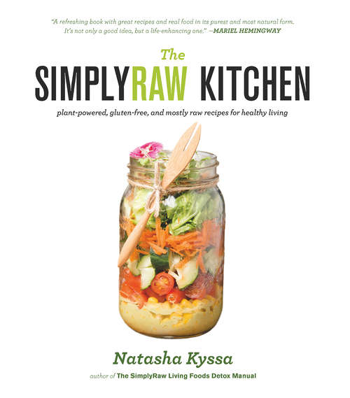 Book cover of The SimplyRaw Kitchen