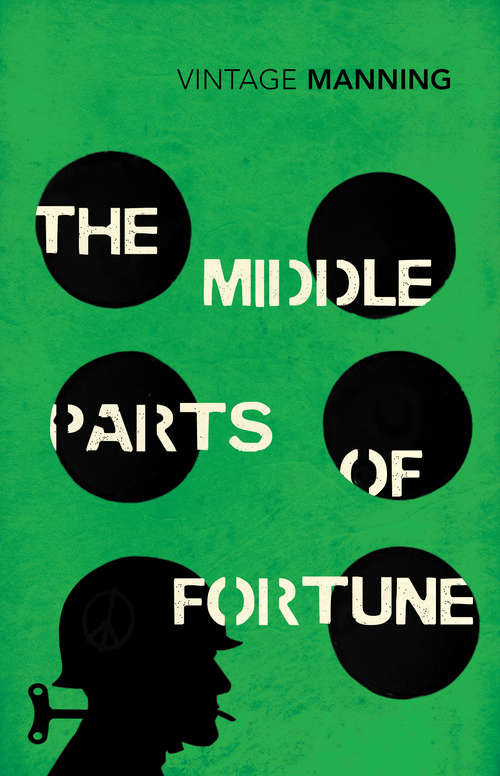 Book cover of The Middle Parts of Fortune: Somme And Ancre 1916