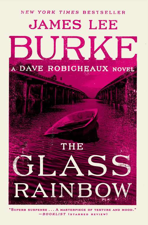 Book cover of The Glass Rainbow (Dave Robicheaux #18)