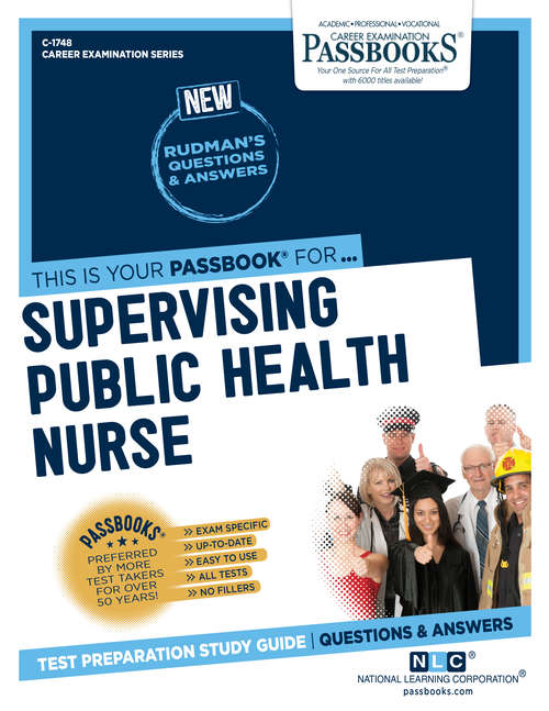 Book cover of Supervising Public Health Nurse: Passbooks Study Guide (Career Examination Series)