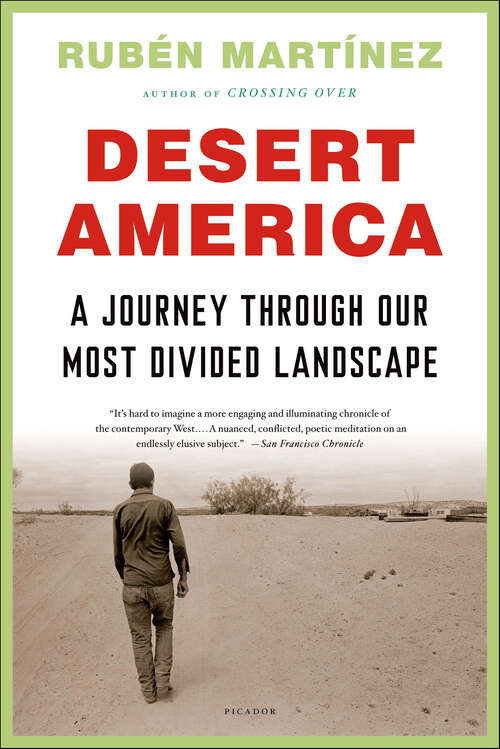 Book cover of Desert America: A Journey Through Our Most Divided Landscape