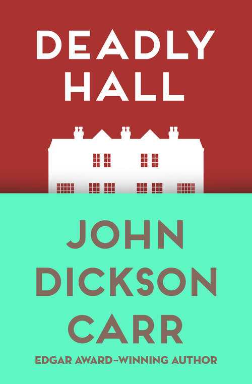 Book cover of Deadly Hall