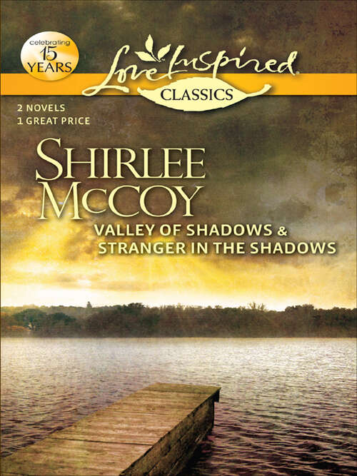 Book cover of Valley of Shadows and Stranger in the Shadows