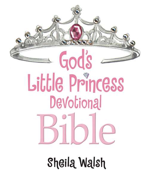Book cover of God's Little Princess Devotional Bible