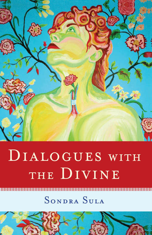 Dialogues with the Divine