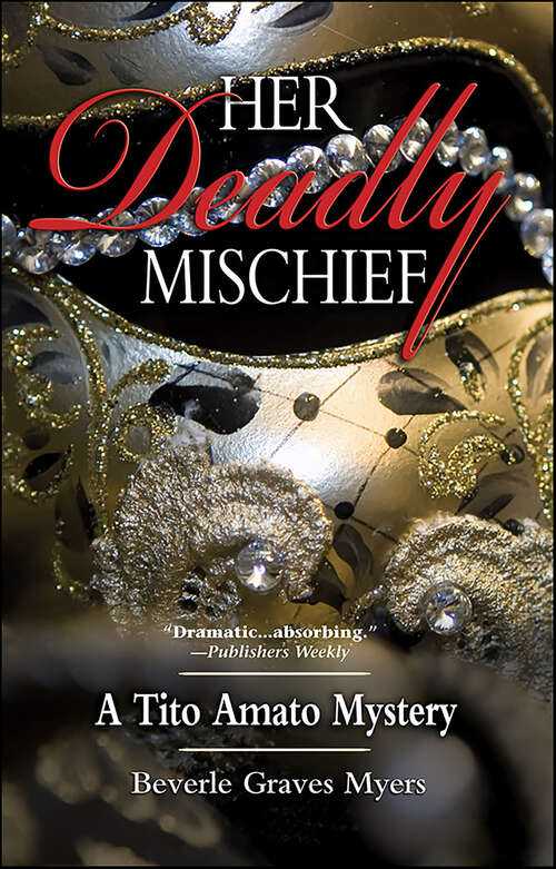 Book cover of Her Deadly Mischief: A Tito Amato Mystery (large Print 16pt) (Tito Amato Series #0)