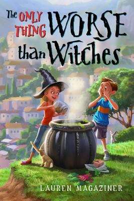 Book cover of The Only Thing Worse Than Witches