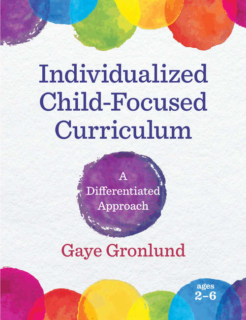 Individualized Child-Focused Curriculum: A Differentiated Approach