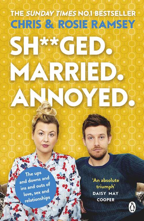 Book cover of Sh**ged. Married. Annoyed.: The Sunday Times No. 1 Bestseller