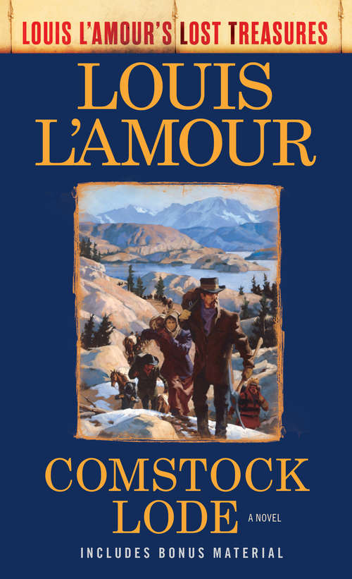 Book cover of Comstock Lode: A Novel (Louis L'Amour's Lost Treasures)