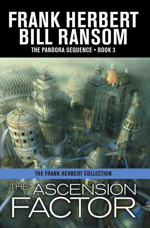 Book cover of The Ascension Factor (Pandora Sequence: Bk. 2)