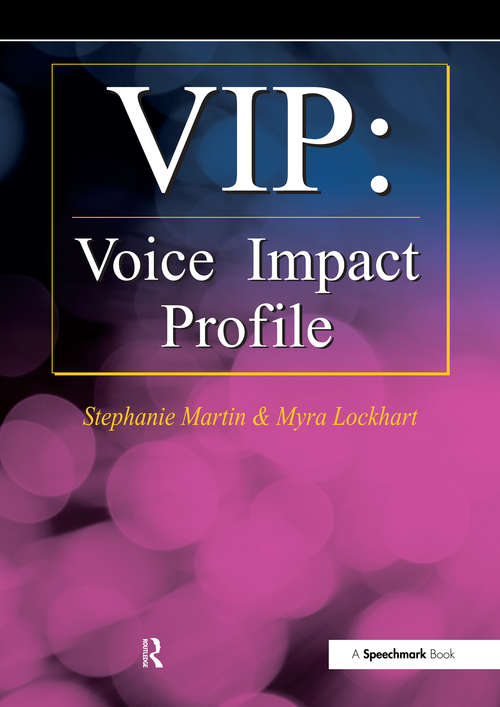 VIP: Voice Impact Profile